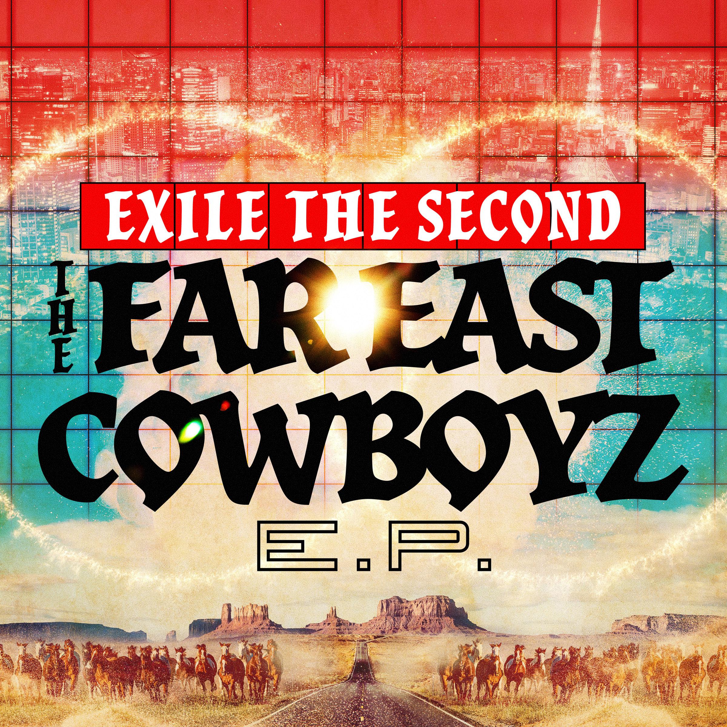 THE FAR EAST COWBOYZ E.P.专辑