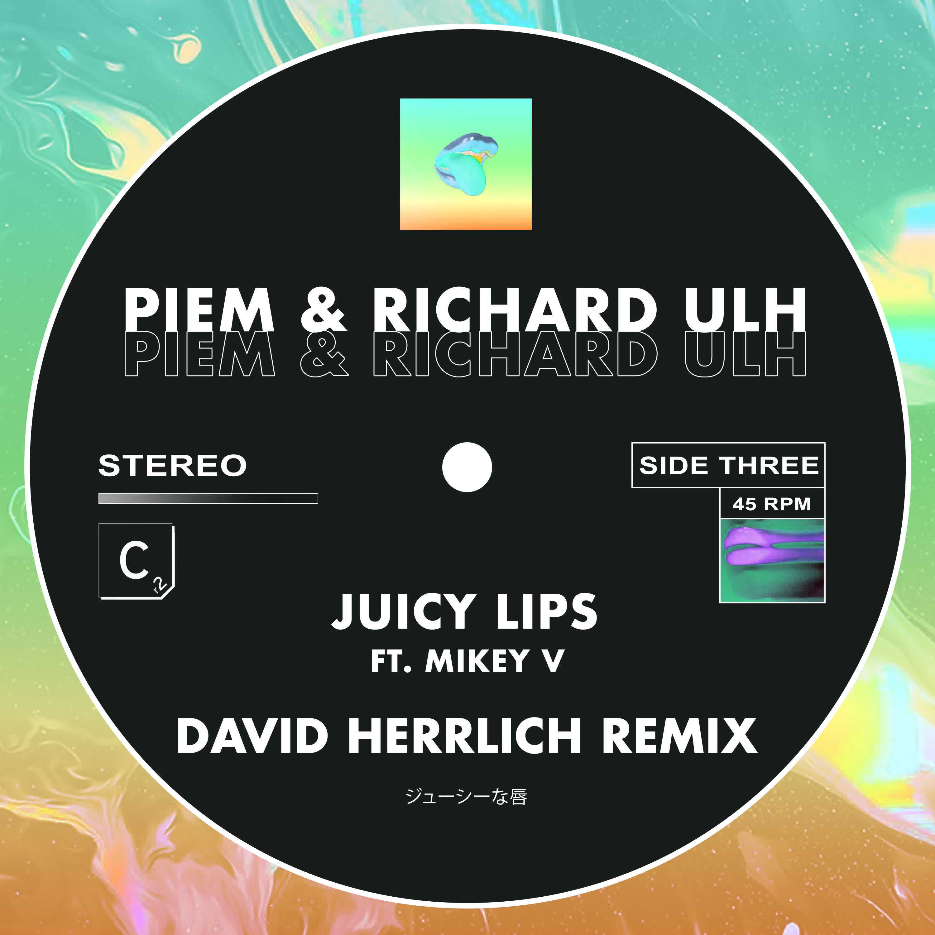 Piem - Juicy Lips (David Herrlich Remix)