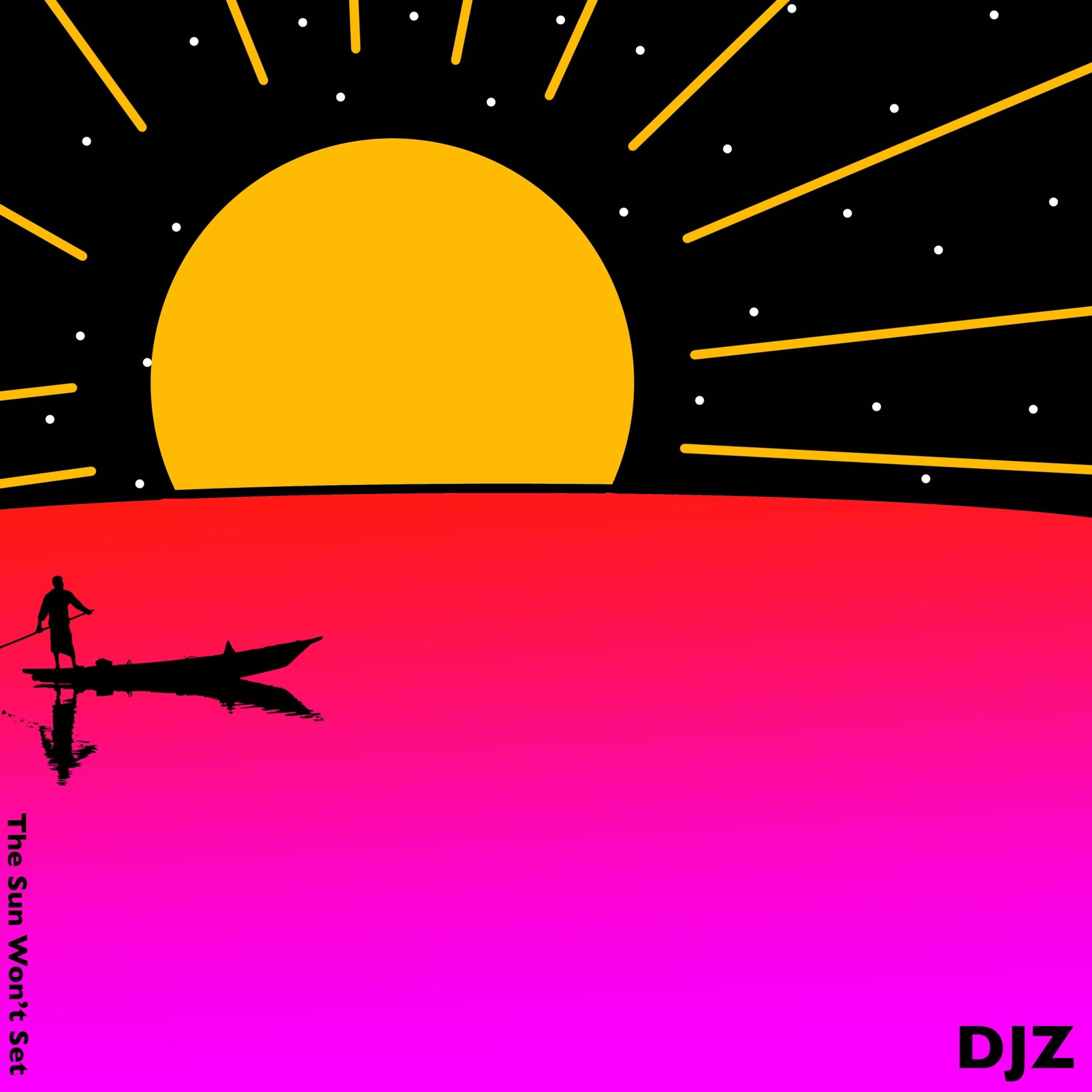 The Sun Won't Set