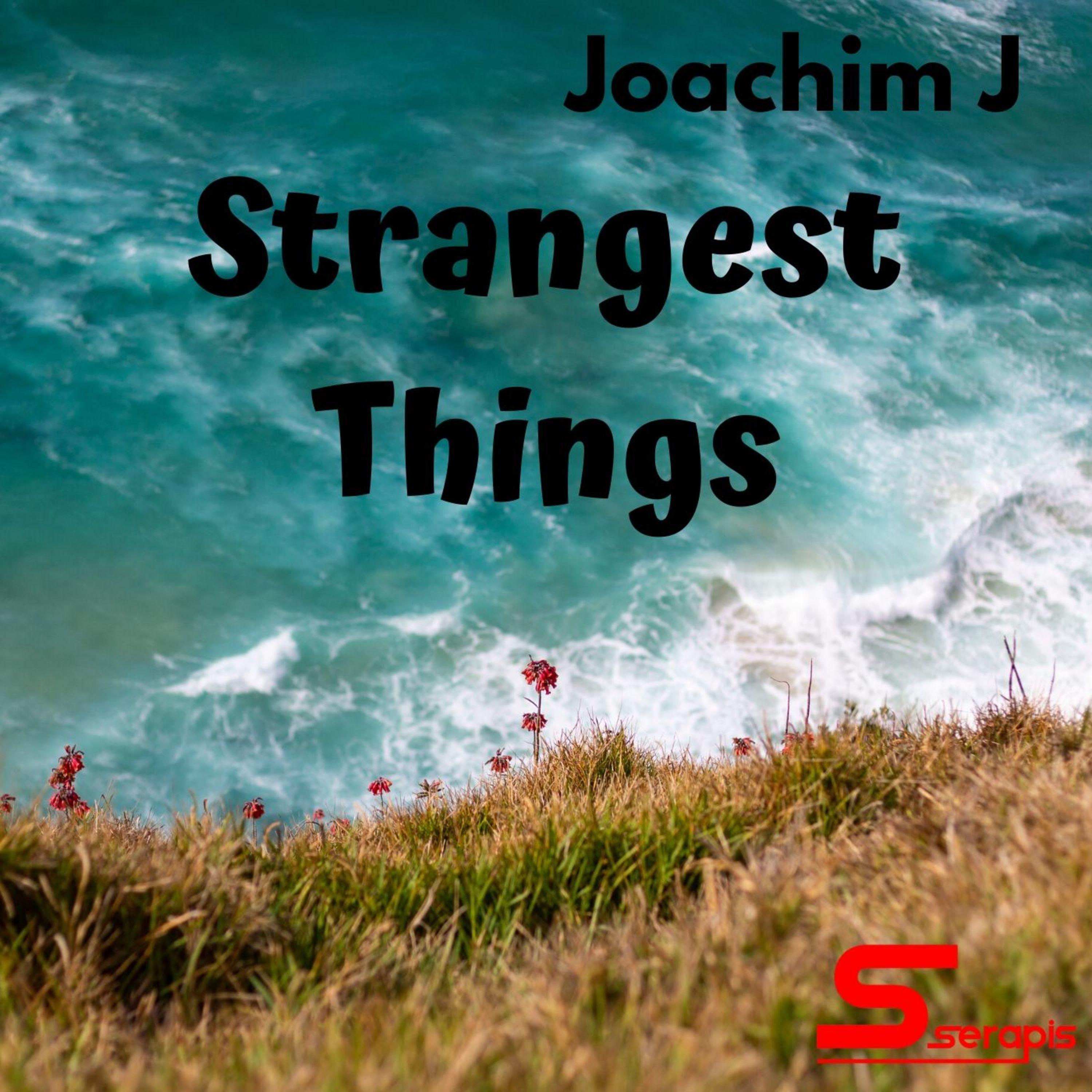 Strangest Things