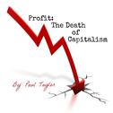 Profit: The Death of Capitalism专辑