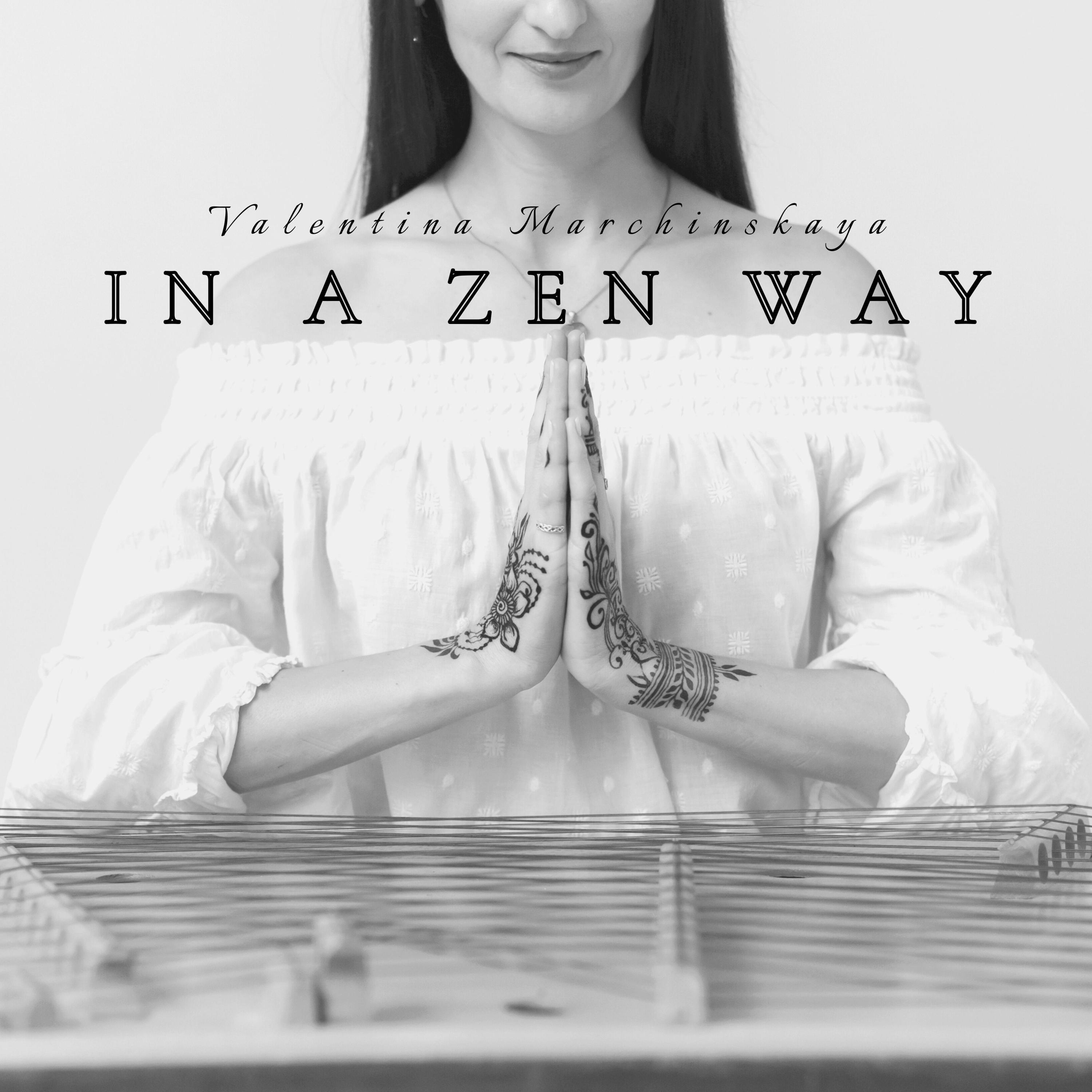 zen - valentina marchinskaya - 单曲 - 网易云音乐