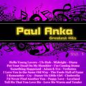 Greatest Hits: Paul Anka Vol. 1专辑
