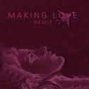 Making love(remix)专辑