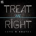 Treat Me Right - Single专辑