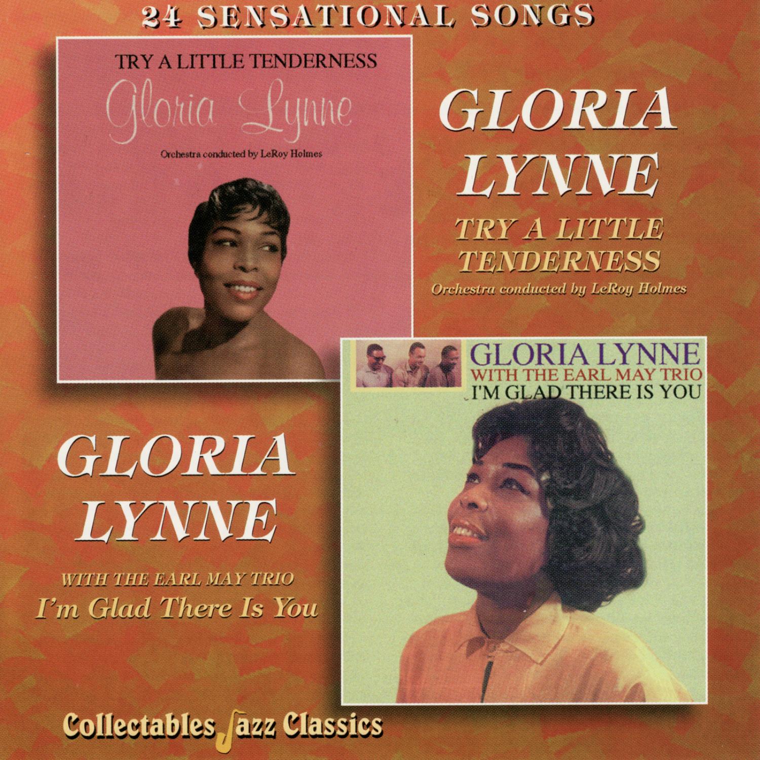 Try a Little Tenderness - I'm Glad There Is You