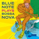 Blue Note Plays Bossa Nova专辑