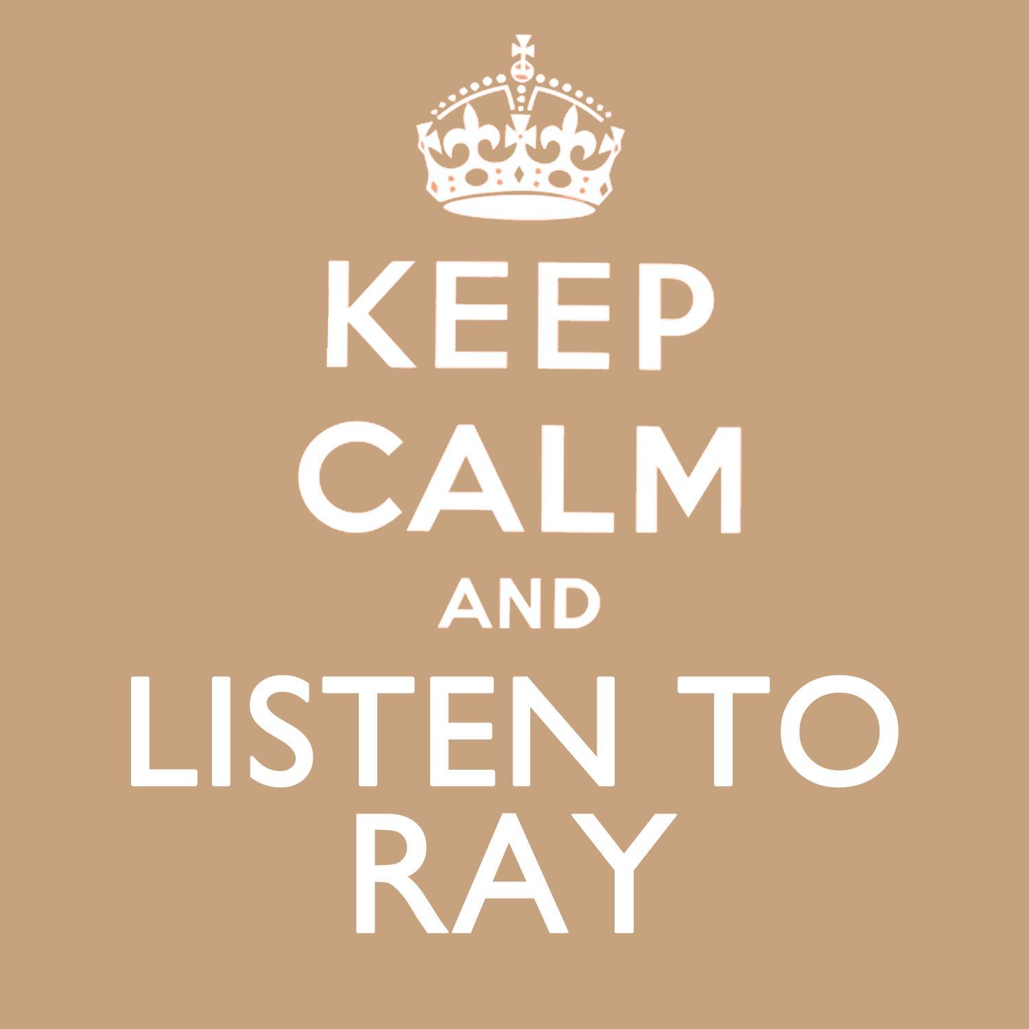 Keep Calm and Listen to Ray (Remastered)专辑