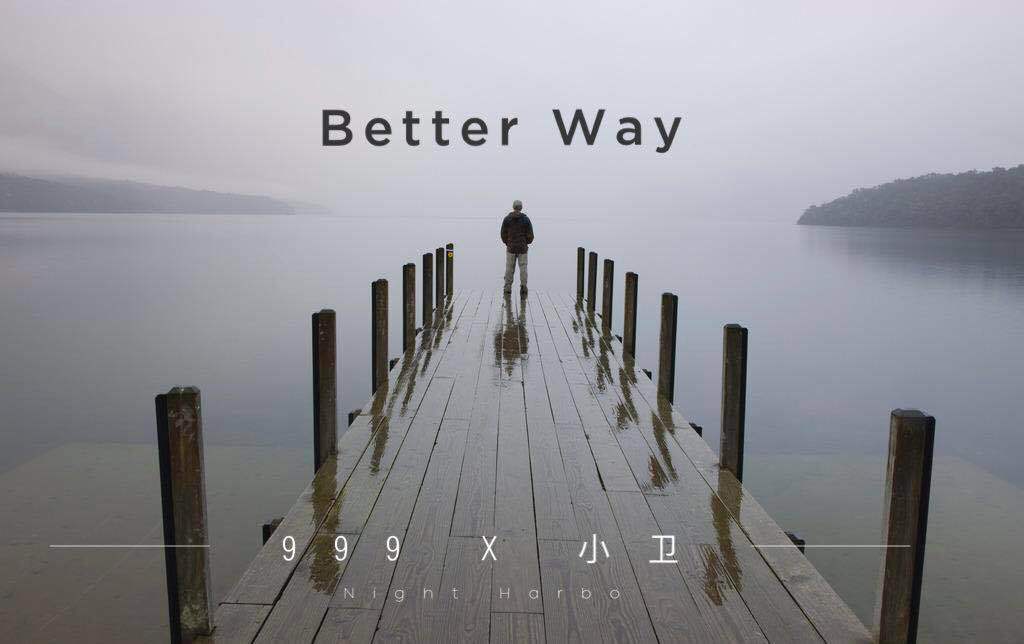 Better Way（prod.D.C.C）