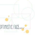 optimistic face专辑