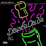 Drinks On Us专辑