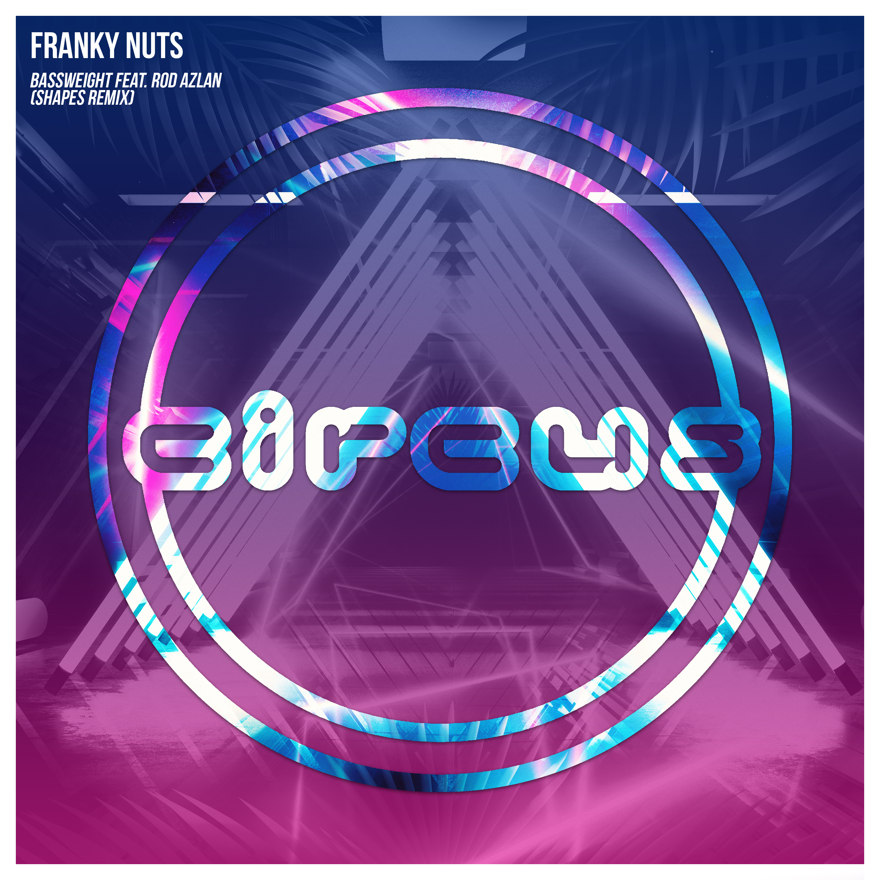 Franky Nuts - Bassweight feat. Rod Azlan (Shapes Remix)
