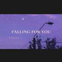 Falling for you