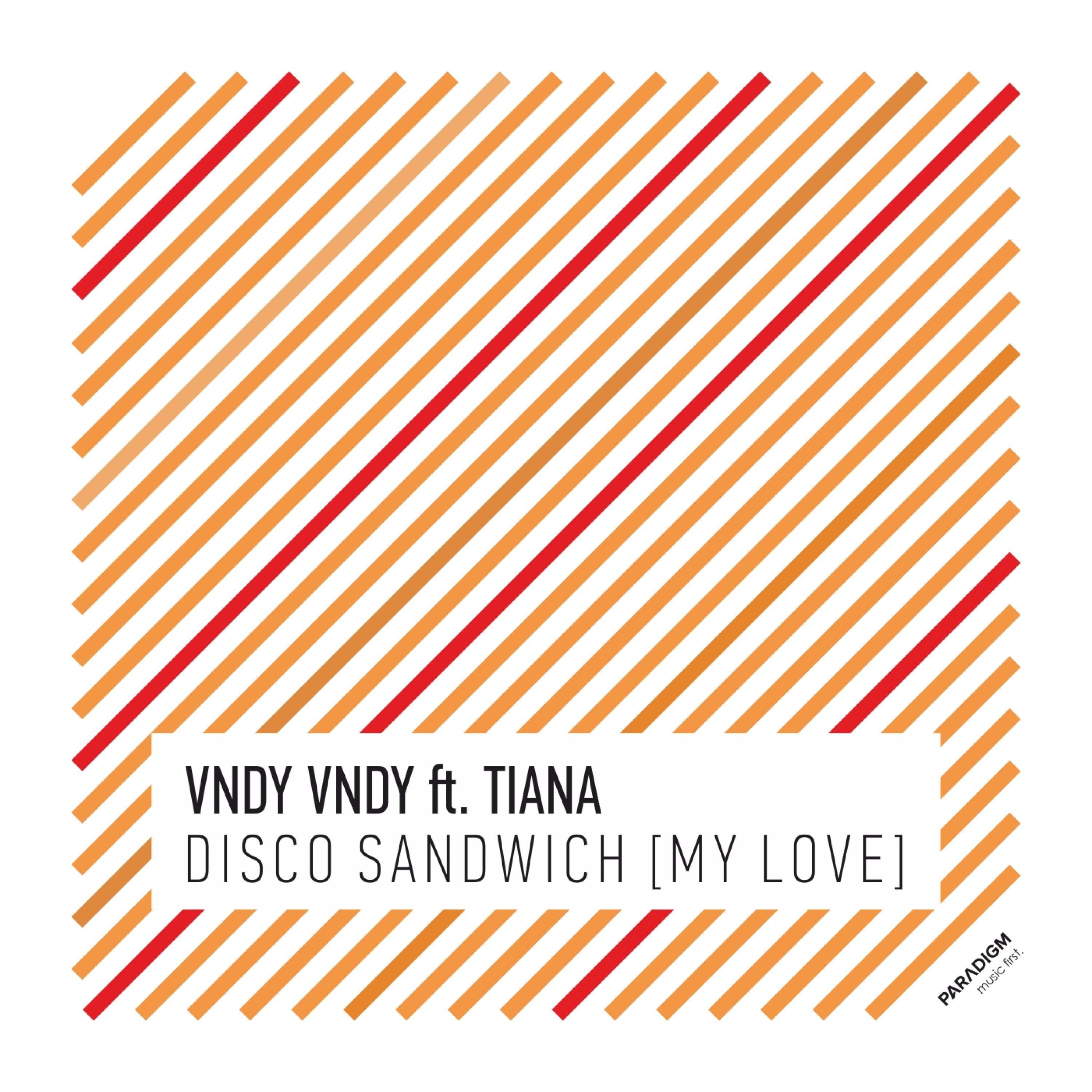Disco Sandwich (My Love)