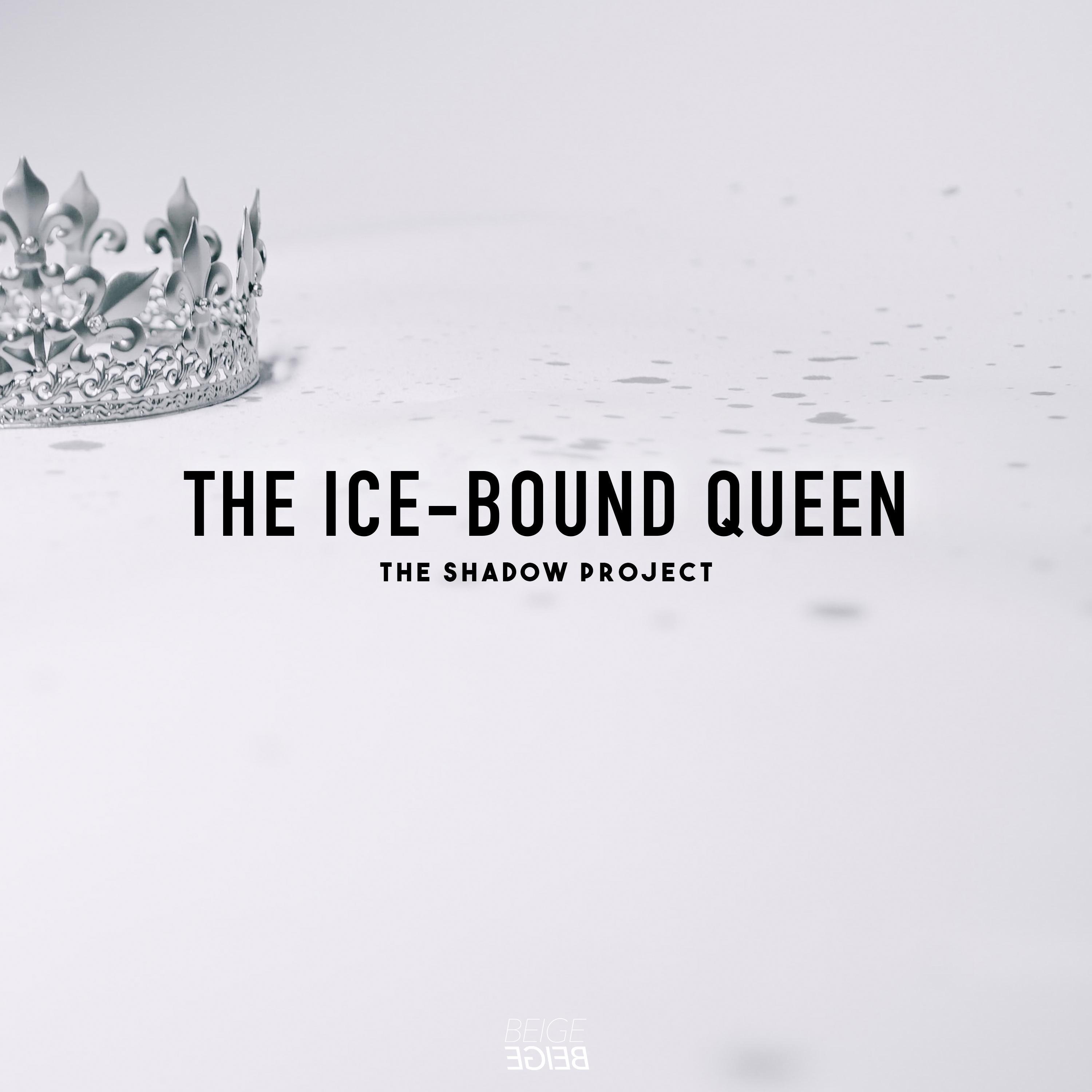 The Ice-bound Queen