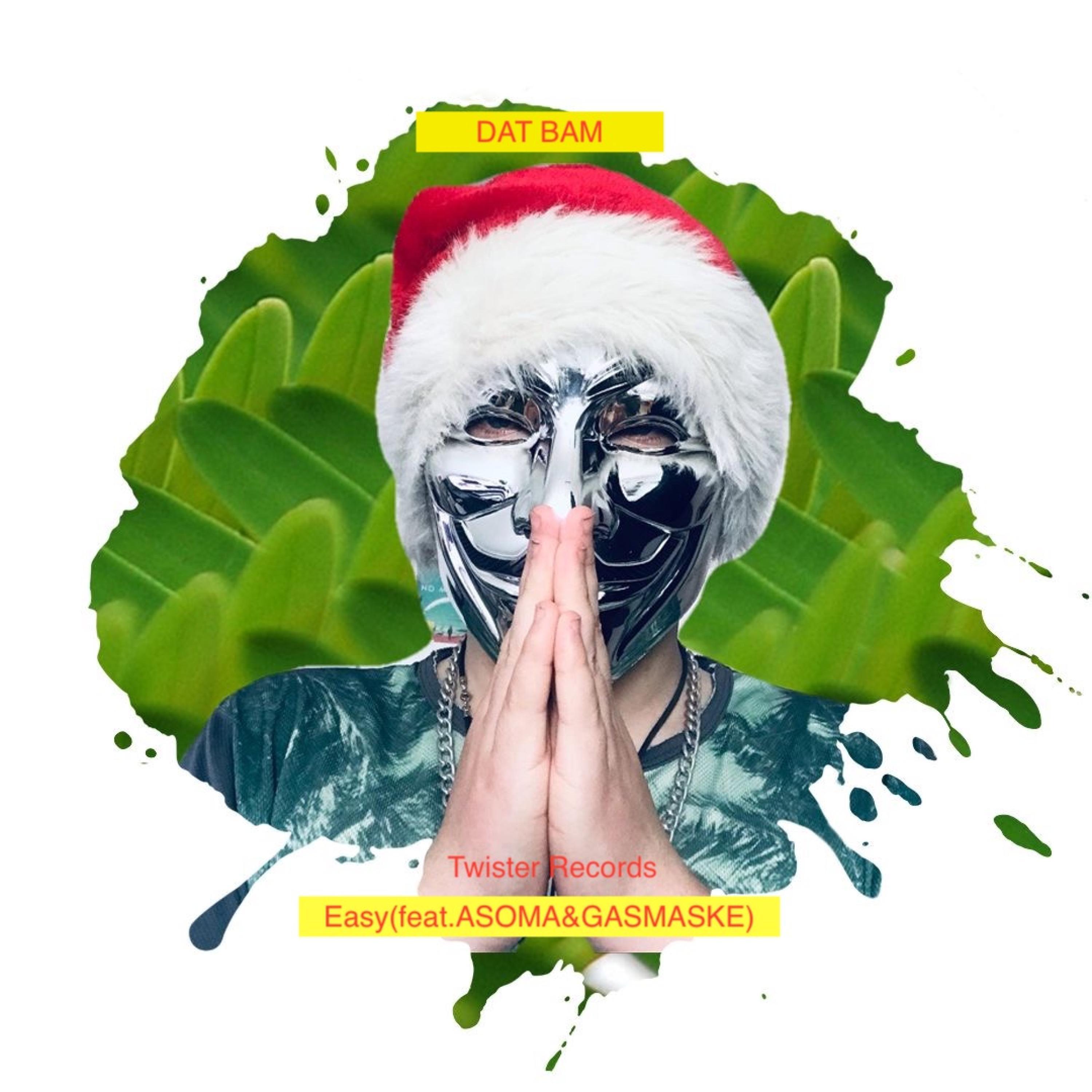Easy (feat. ASOMA & Gasmaske)