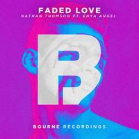 Nathan Thomson - Faded Love (Ashparker Remix)
