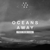 Oceans Away - Arizona (HT Instrumental) 无和声伴奏