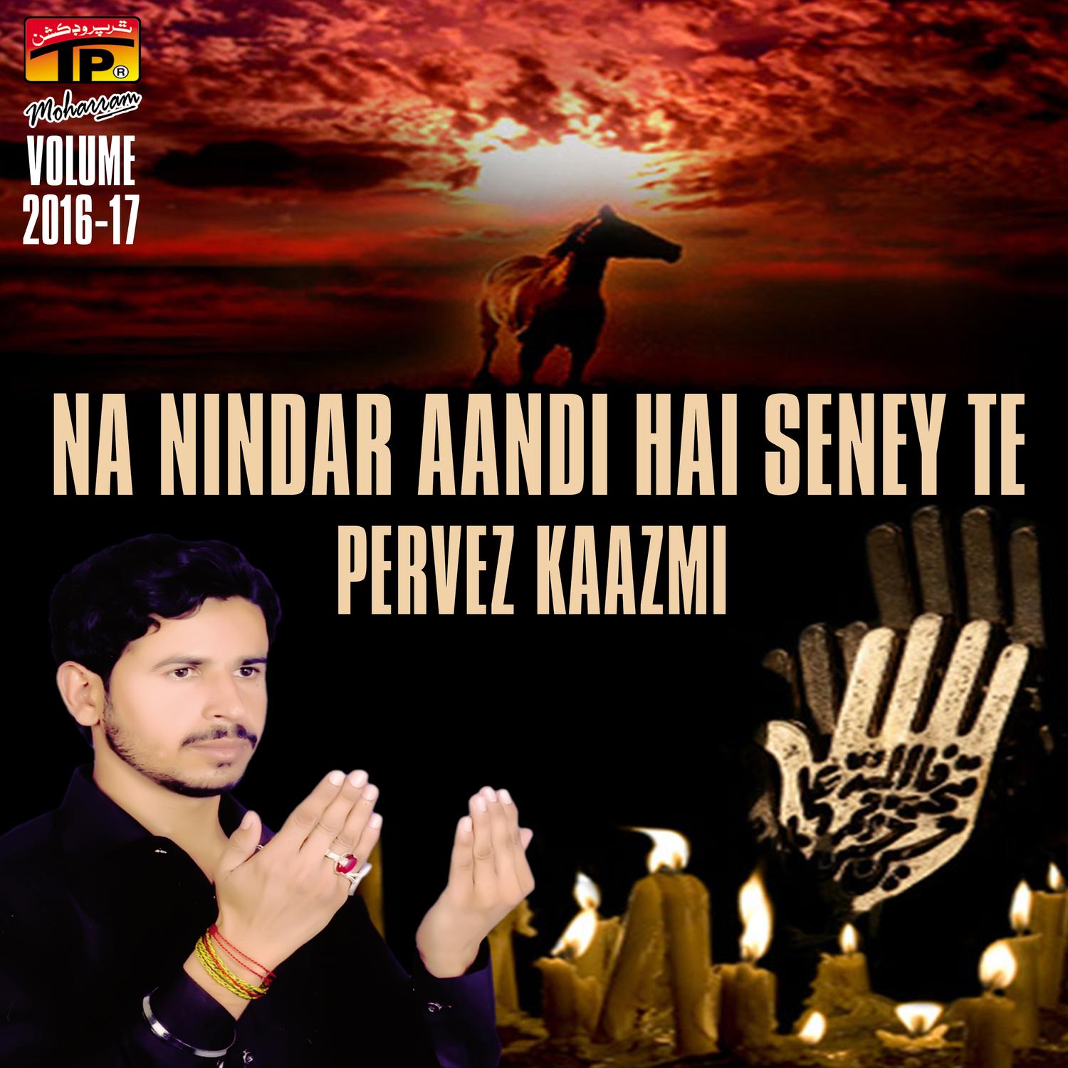 zahfir aahdey jadan mein punchan - pervez kaazmi - 单曲 - 网易云