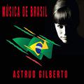 Música de Brasil, Astrud Gilberto