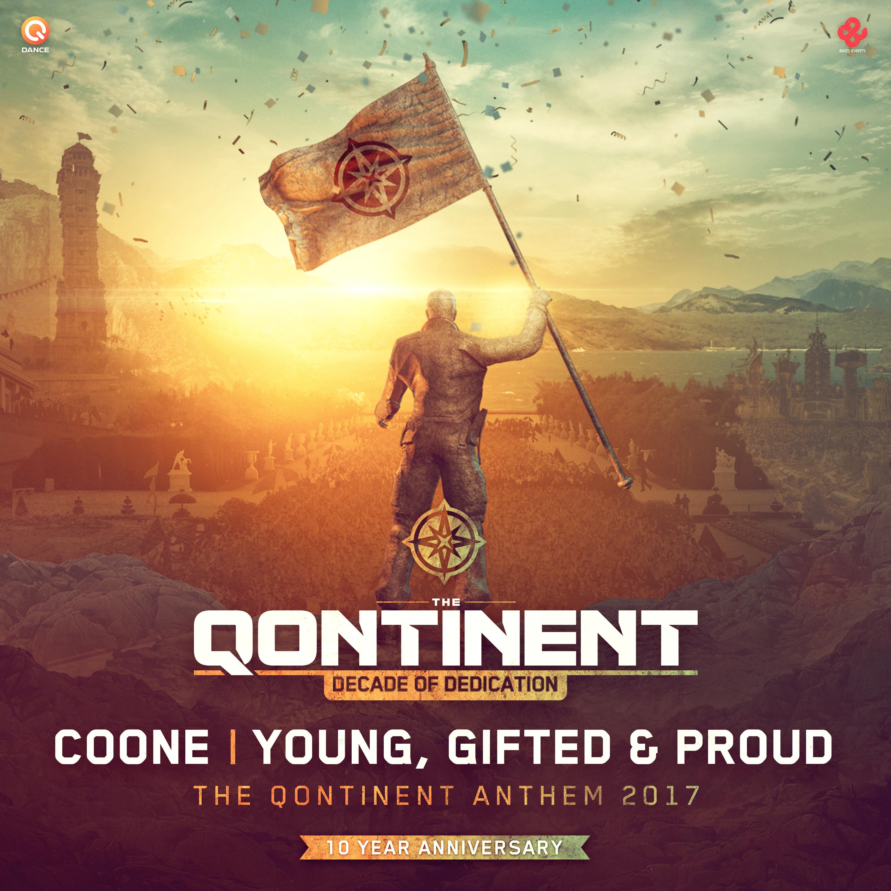 Young Gifted & Proud (The Qontinent Anthem 2017) (Edit)