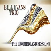 The 1960 Birdland Sessions