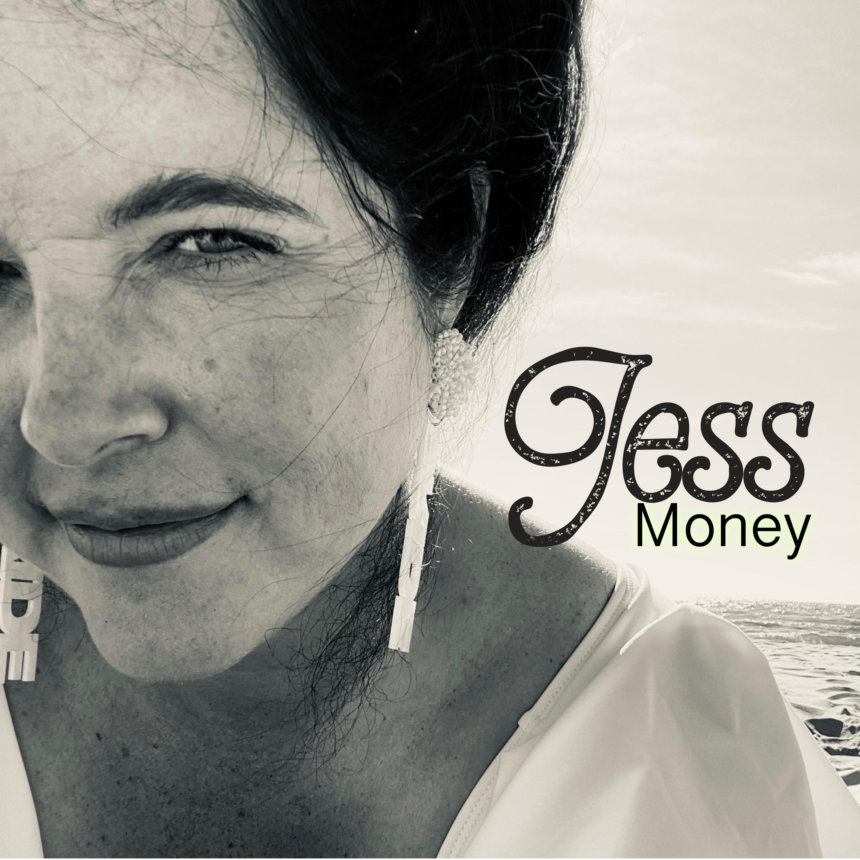 Jess. - Money (feat. Hornets Daughter, Lorraine & Marley Jacobson)
