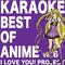 Best of Anime Karaoke Songs, Vol. 6专辑