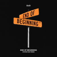 Djo - End Of Beginning (Apokain Dnb Flip)
