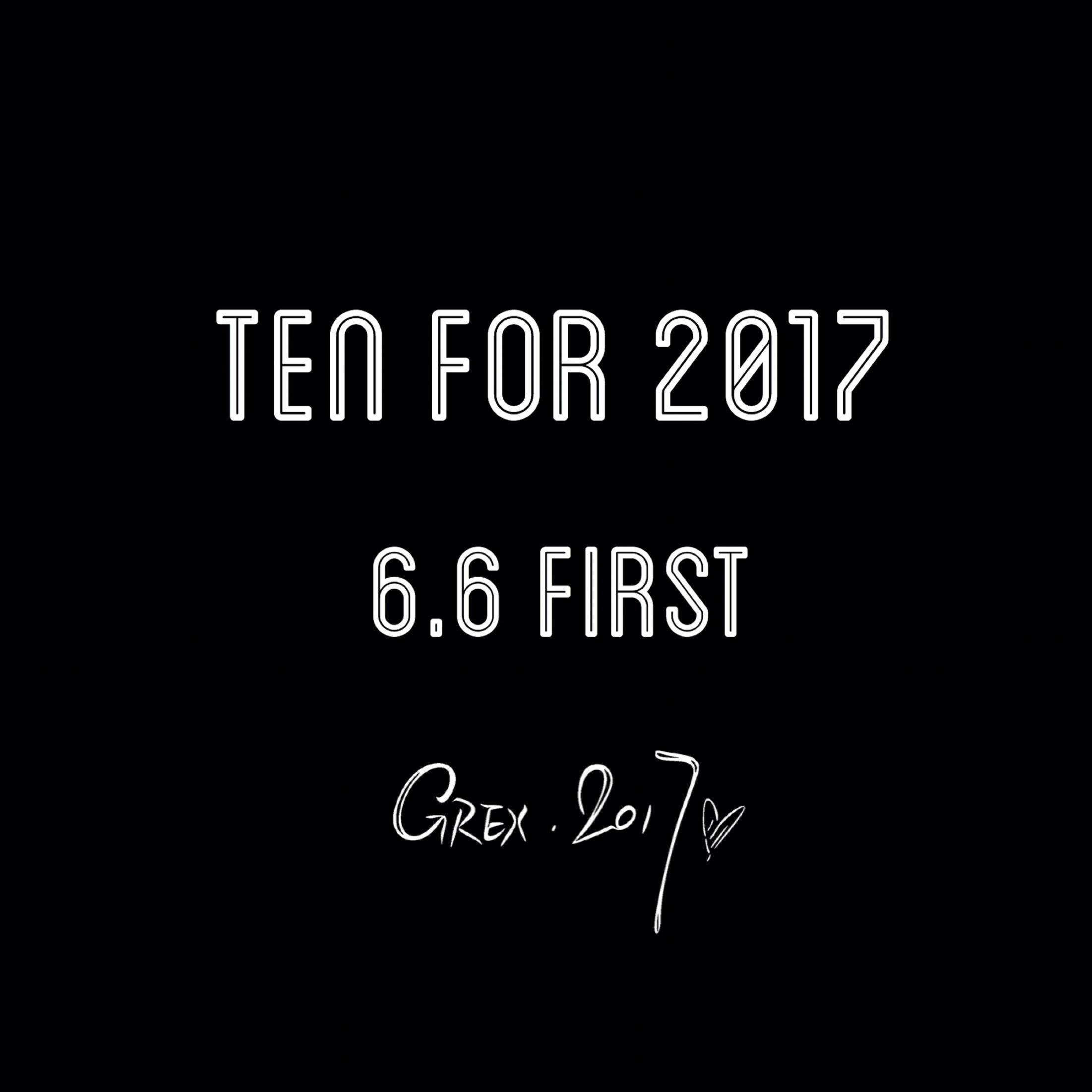 TEN FOR 2017专辑