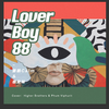 Lover Boy 88 (cover：Phum Viphurit&Higher Brothers)