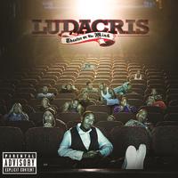 I Do It For Hip Hop - Ludacris