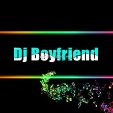 Dj Boyfriend