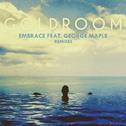 Embrace (feat. George Maple) Remixes - EP专辑