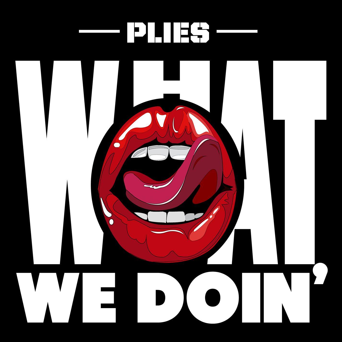 What We Doin'