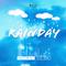 RAINDAYⅡ(Prod by KIPES )专辑