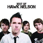 Best Of Hawk Nelson专辑