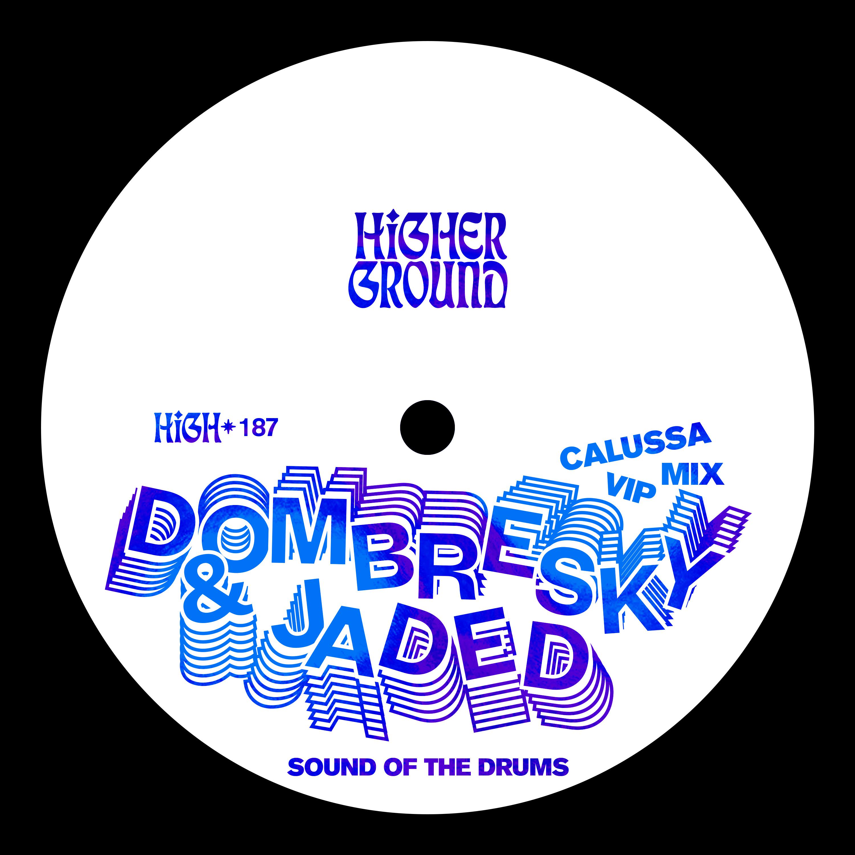 Dombresky - Sound Of The Drums