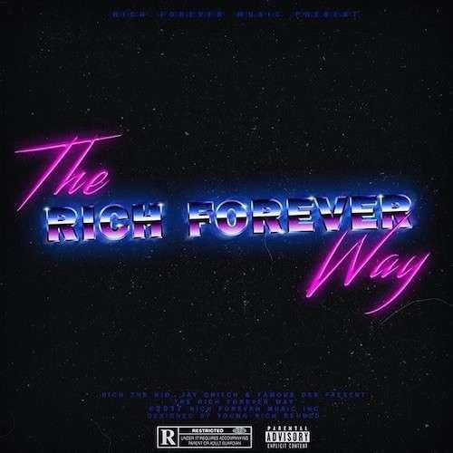 The Rich Forever Way专辑