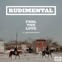 Feel the Love - Rudimental and John Nen (karaoke) 带和声伴奏