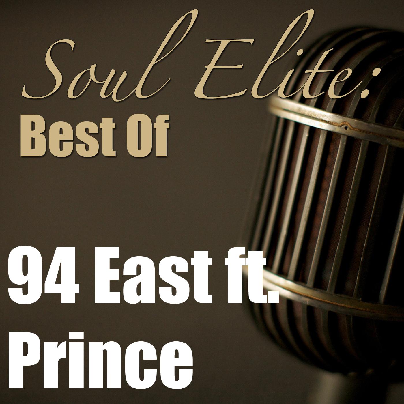 Soul Elite (94 East)
