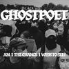 Ghostpoet - Who Knows?