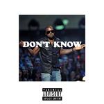 Don't Know (Remix)专辑