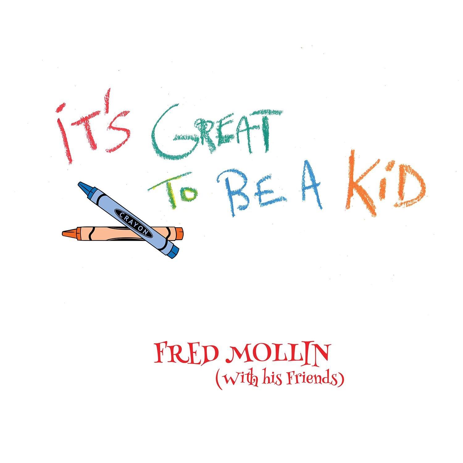 It's Great To Be A Kid