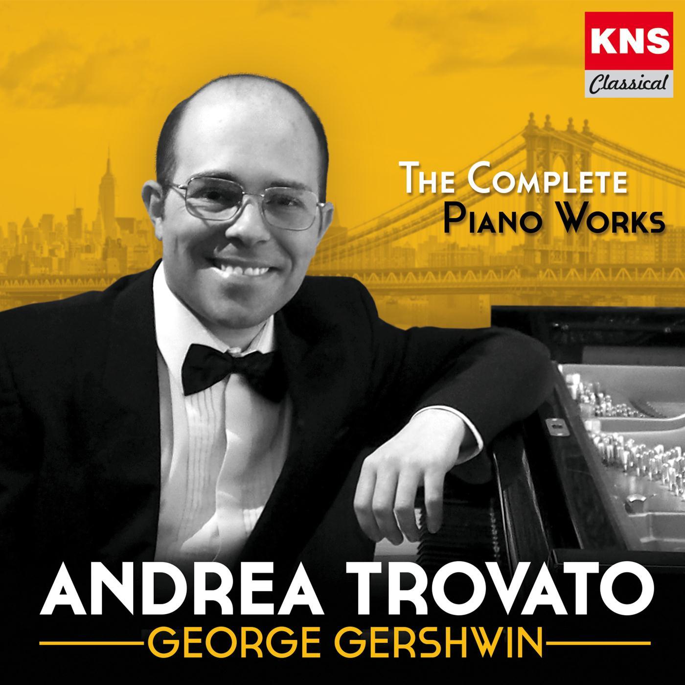 Andrea Trovato - George Gershwin's Songbook: 18 Song Transcriptions: XIV. 's Wonderful