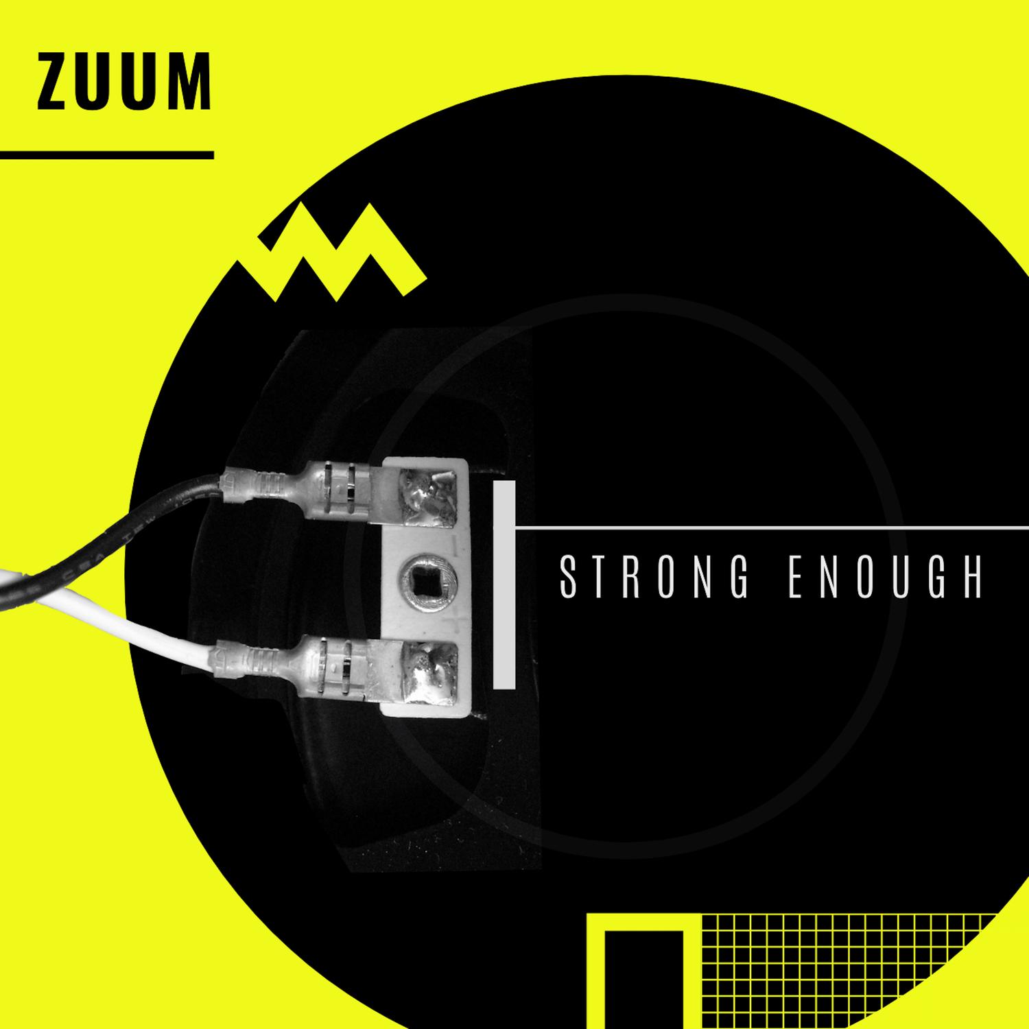 Strong Enough