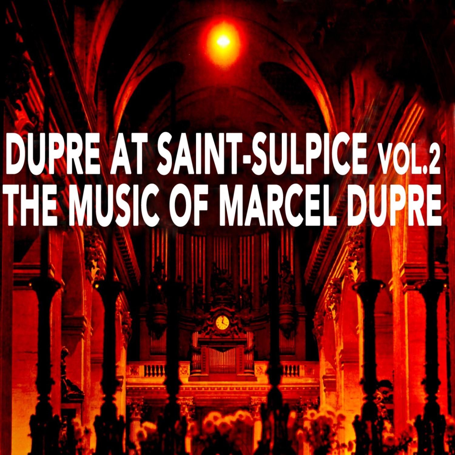 Dupre at Saint-Sulpice, Vol. 2
