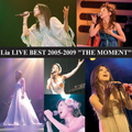 LIA LIVE BEST 2005-2009 “THE MOMENT”