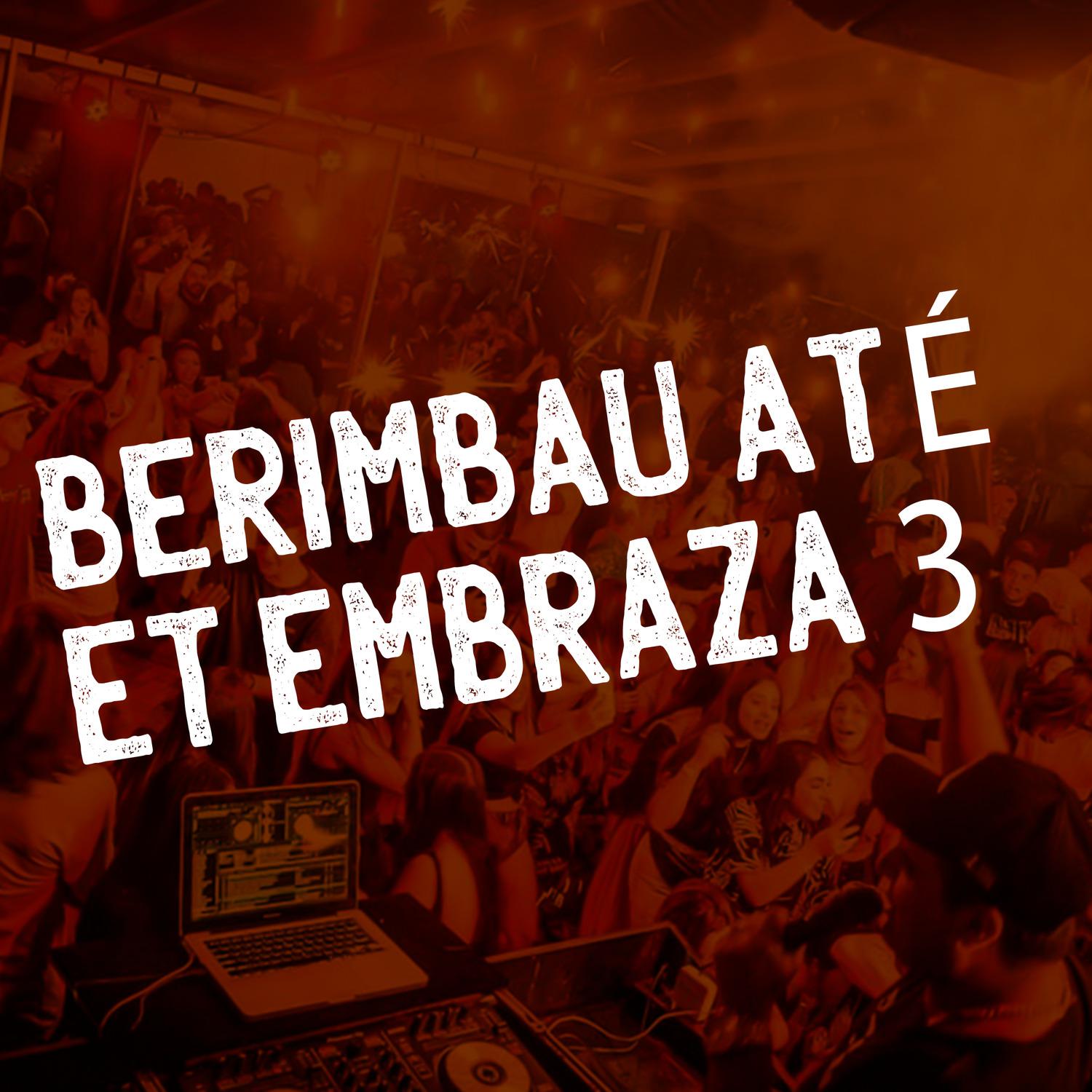 DJ LW - Berimbau até et embraza 3