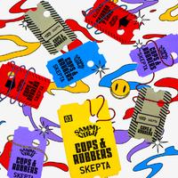 Cops & Robbers x Loco (XILLIX EDIT)